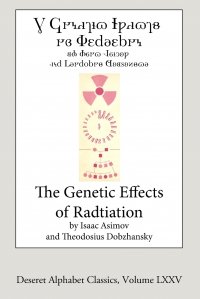 The Genetic Effects of Radiation (Deseret Alphabet edition)