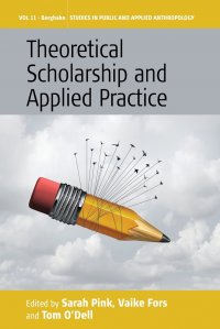 Theoretical Scholarship and Applied Practice