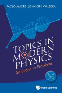 Topics in Modern Physics. Solutions to Problems