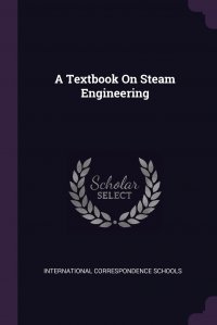 A Textbook On Steam Engineering