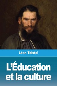 L'Education et la culture