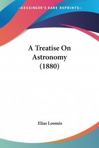 A Treatise On Astronomy (1880)