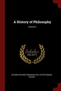 A History of Philosophy; Volume 3