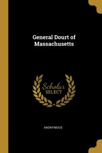 General Dourt of Massachusetts