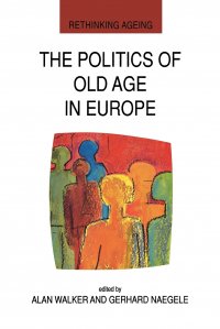 The Politics of Old Age in Europe