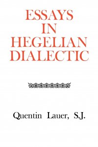 Essays in Hegelian Dialectic