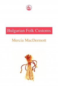 Bulgarian Fold Customs