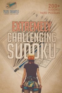 Extremely Challenging Sudoku . 200+ Sudoku Hard Puzzles