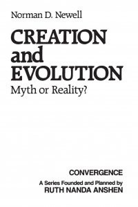 Creation and Evolution. Myth or Reality?