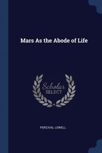 Mars As the Abode of Life