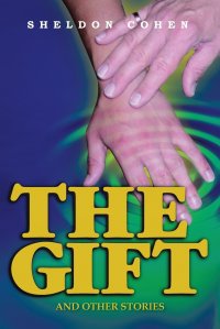 The Gift. And Other Stories