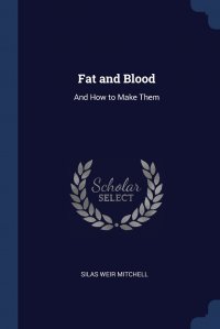 Fat and Blood. And How to Make Them