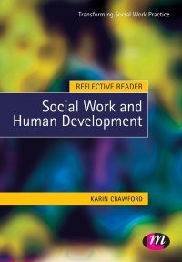 Reflective Reader. Social Work and Human Development