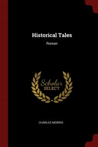 Historical Tales. Roman