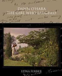 Dawn O'Hara. The Girl Who Laughed