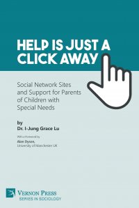 Help is just a click away. Social Network Sites and Support for Parents of Children with Special Needs