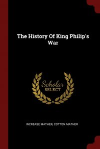 The History Of King Philip's War