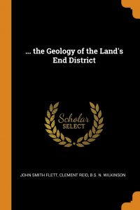 ... the Geology of the Land's End District