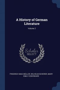 A History of German Literature; Volume 2