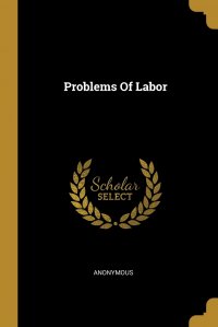 Problems Of Labor