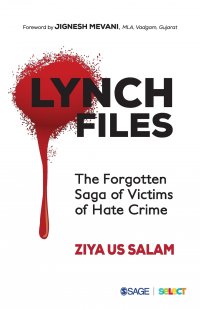 Lynch Files. The Forgotten Saga of Victims of Hate Crime