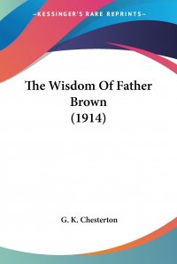 The Wisdom Of Father Brown (1914)