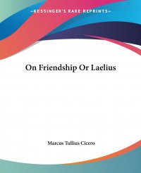 On Friendship Or Laelius