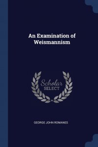 An Examination of Weismannism