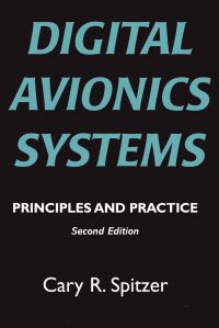 Digital Avionics Systems. Principles and Practice