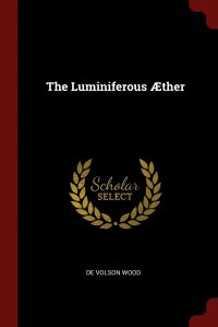 The Luminiferous AEther