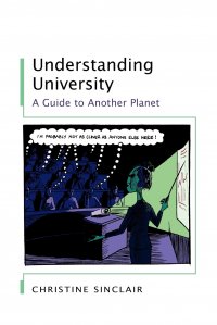 Understanding University. A Guide to Another Planet