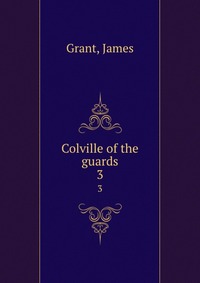 Colville of the guards