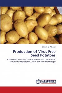 Production of Virus Free Seed Potatoes