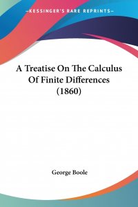 A Treatise On The Calculus Of Finite Differences (1860)