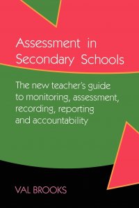 Assessment in Secondary Schools