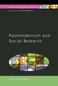 Postmodernism and Social Research