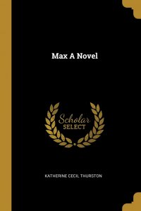 Max A Novel