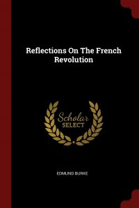 Reflections On The French Revolution