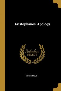 Aristophanes' Apology