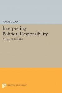 Interpreting Political Responsibility. Essays 1981-1989