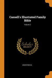 Cassell's Illustrated Family Bible; Volume 2