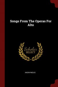 Songs From The Operas For Alto