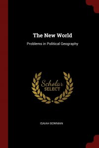 The New World. Problems in Political Geography