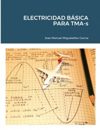 ELECTRICIDAD BASICA PARA TMA-s