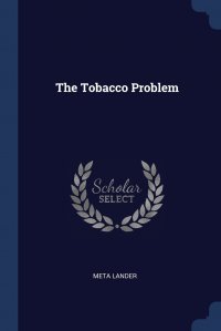 The Tobacco Problem