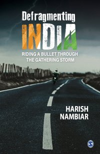 Defragmenting India. Riding a Bullet through the Gathering Storm