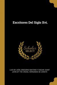 Escritores Del Siglo Xvi