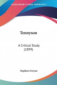 Tennyson. A Critical Study (1899)