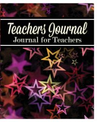 Teachers Journal. Journal for Teachers