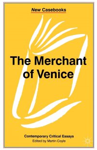 The Merchant of Venice. William Shakespeare